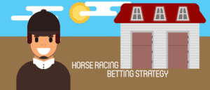 Horse Racing Betting Strategy 