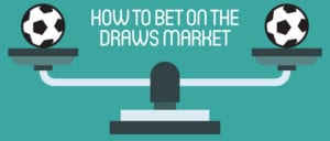 How to Bet on the Draws Market